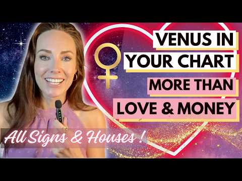 Venus Meaning | ALL SIGNS & HOUSES (1-12) More Than LOVE & MONEY!