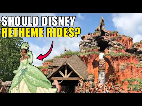 Should Disney Retheme Rides? (Splash Mountain, Tiana's Bayou Adventure & More)