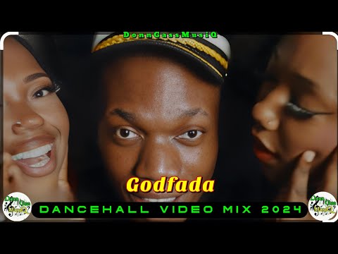 Godfada Dancehall Video Mix 2024 June: Valiant, Sgee Vehnom, Najeeriii, Kraff, Skeng