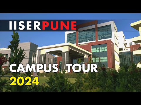 IISER Pune Campus Tour 2024