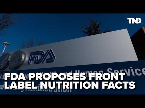 FDA releases proposal for front label nutrition facts on food packaging