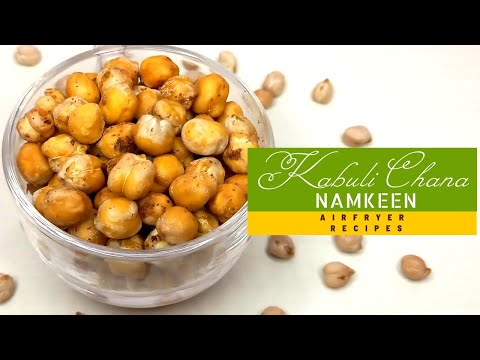 KABULI CHANA NAMKEEN | काबुली चना नमकीन |  Air Fryer Recipe | Ghar Ka Khana | Homemade Food |