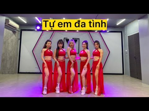 Tự em đa tình | Trang Ex Dance Fitness