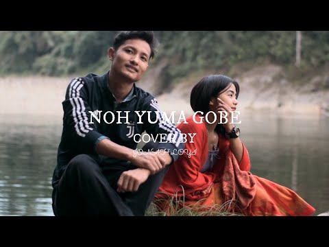 NOH YUMA GOBE | MARGEY ETE | COVER BY JONAH LOYI AND TOYUM RIBA | JL STUDIO