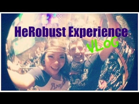 VLOG heRobust concert experience