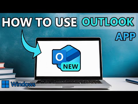 How to Use Outlook App on Windows (The New Outlook App)