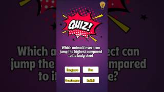 Which animal can jump the highest compared to its body size? - Fun Animal Quiz #animalquiz #highjump