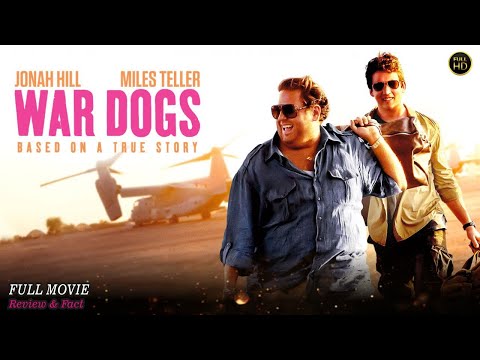 War Dogs Full Movie In English | Hollywood Movie In English | Review & Facts