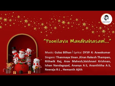 Poonilavu Mandhahasam | New Christmas Songs 2020 | Tharanganisari School Of Music