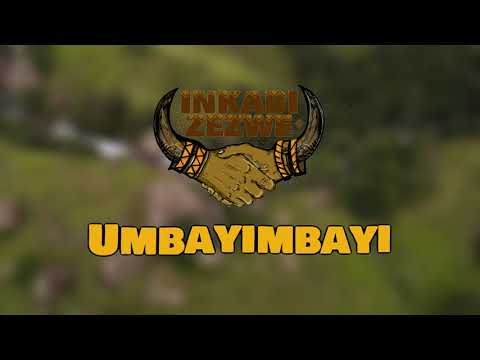 Inkabi Zezwe ft Sjava & Big Zulu - Umbayimbayi [Official Lyric Video]