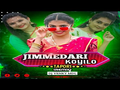 JIMMEDARI KOYILA -TAPORI- DANCE -REMIX DJ VENKY MDL