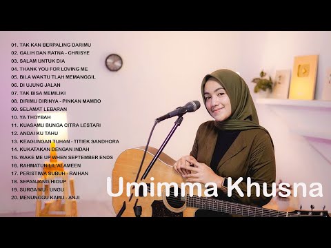 LAGU TERBARU 2023 || UMIMMA KHUSNA COVER // FULL ALBUM 2023