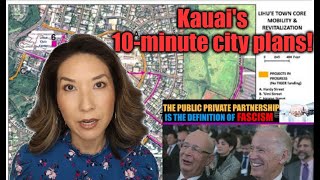 Kauai's 10-minute city plans!