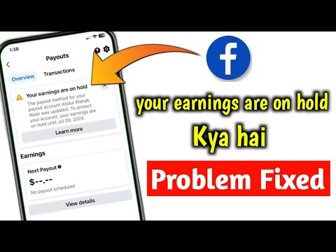 Your earnings are on hold | Facebook payment hold problem Fixed | your earnings are on hold Kya hai