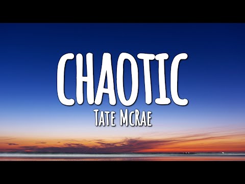 Tate McRae - Chaotic (Lyrics)