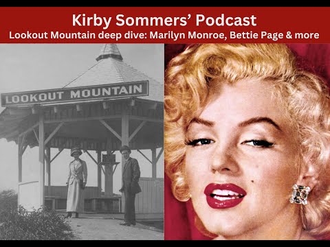 Lookout Mountain Defense Site that rivaled Hollywood with Marilyn Monroe and more!