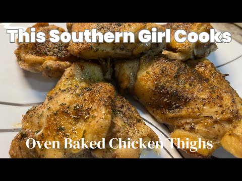 Oven Baked Chicken Thighs | Dinner Ideas