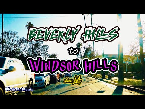 BEVERLY HILLS TO WINDSOR HILLS