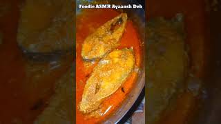 Hilsa Fish my fav I will 2 pcs #short #shorts #eating #ilishmach FOODIE ASMR AYAANSH DEB #foodblog