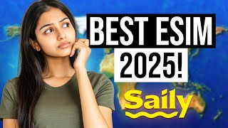 Why Saily Is the Best eSIM on the Market in 2025