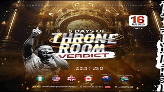 5 DAYS OF THRONE ROOM VERDICT [DAY 4] || NSPPD || 16TH JANUARY 2025