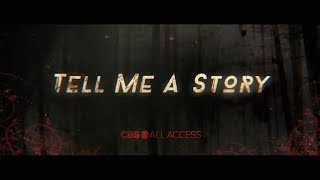 Tell Me A Story CBS All Access Trailer