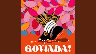 GOVINDA!