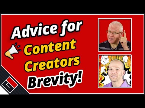 Advice for YouTube Content Creators - Brevity