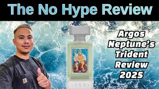 NEW ARGOS NEPTUNES TRIDENT REVIEW 2025 | THE HONEST NO HYPE FRAGRANCE REVIEW