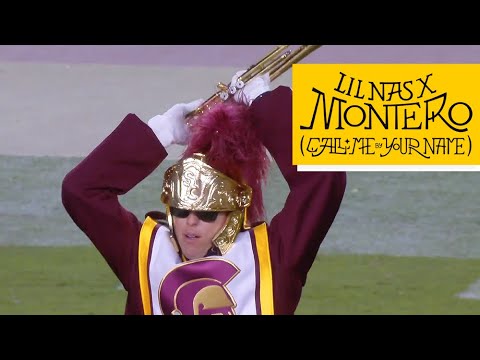 USC Trojan Marching Band · 'MONTERO (Call Me By Your Name)' by Lil Nas X