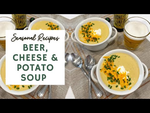 Beer, Cheese & Potato Soup - Fall Comfort Food 🍺🧀🥔 | RECIPE & COOK WITH ME