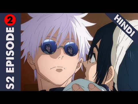 Jujutsu Kaisen Season 2 Episode 2 Explained in Hindi