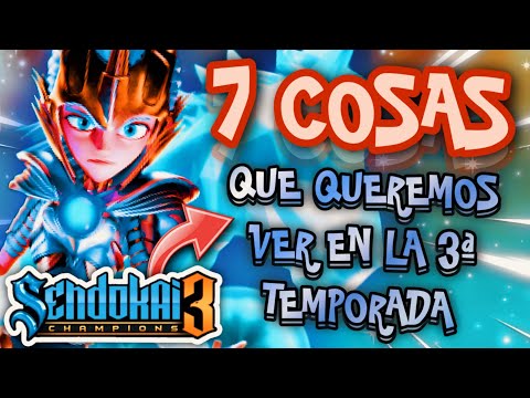 ▶️ 7 COSAS que QUEREMOS ver en la TERCERA TEMPORADA de SENDOKAI ‼️ | Djiván8