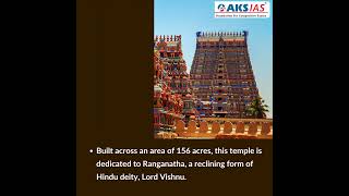 Sri Ranganathaswamy Temple #upsc #aksias #iascoaching