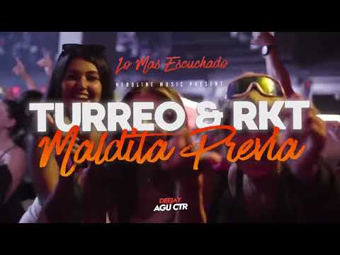 •TURREO Y RKT #6 • MALDITA PREVIA | 🔥 LIVE SET 🔥 | DJ AGUCTR 😈