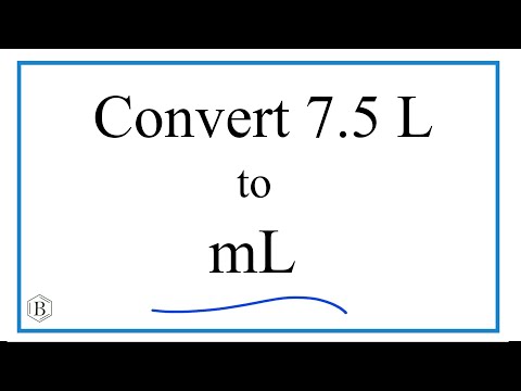 Convert 7.5 L to mL (7.5 Liters to Milliliters)