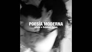 elkno ❌ Esteban Arias - POESIA MODERNA 🔥🎸 | AUDIO OFICIAL