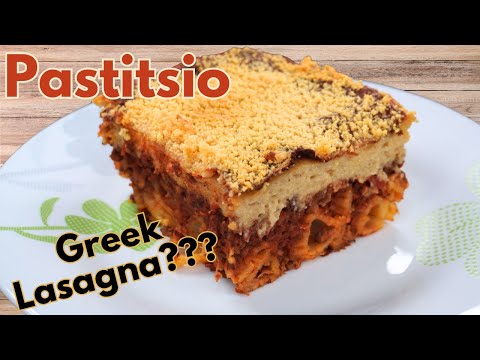 A Dish From The Greek Gods, Pastitsio - Not Your Typical Lasagna