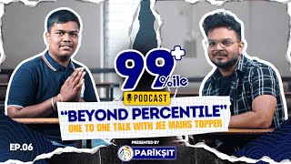 BEYOND PERCENTILE I Pariksit Podcast Series I Ep 06