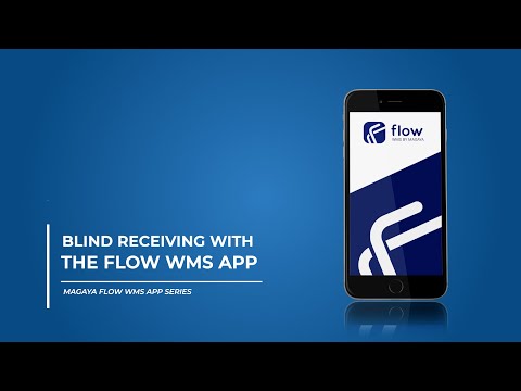 Flow WMS App: Blind Receiving