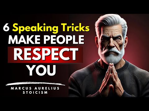 6 speaking TRICKS that MAKE people RESPECT YOU  | STOICISM