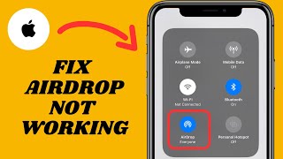 Fix Airdrop Not Working On iPhone [Airdrop Not Coming]