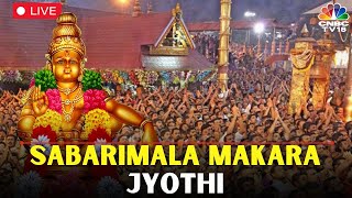 Sabarimala Makaravilakku 2025 LIVE: Makara Jyothi In Sabarimala 2025 | Jyothi Darshanam Kerala |N18L