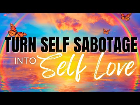 Release Self Sabotage with Loving Kindness | Guided Meditation