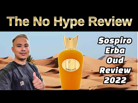 SOSPIRO ERBA OUD REVIEW 2022  | THE HONEST NO HYPE FRAGRANCE REVIEW