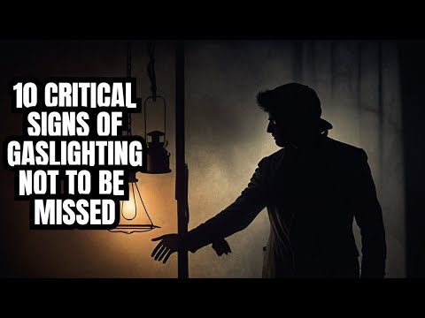 10 Critical Signs of Gaslighting Not to be Missed