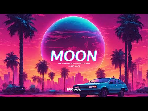 Synthwave Type Beat 2024 - "Moon" I The Weeknd Type Beat