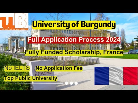 🎓 University of Burgundy France | Application Process 2024 | No Application Fee, No IELTS !