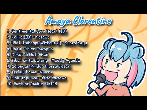 Amaya Clorentine song playlist - [Amaya Clorentine]