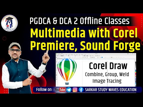 6 Corel Draw Tutorial | Combine, Group, Weld | Multimedia with Corel, Premiere, Sound Forge